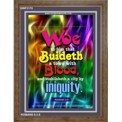 A TOWN WITH BLOOD?   Bible Verses Framed Art   (GWF3170)   "33x45"