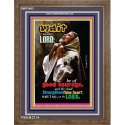 WAIT ON THE LORD   Encouraging Bible Verses Frame   (GWF3483)   "33x45"