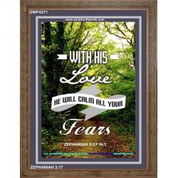 WILL CALM ALL YOUR FEARS   Christian Frame Art   (GWF4271)   