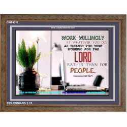 WORKING AS FOR THE LORD   Bible Verse Frame   (GWF4356)   