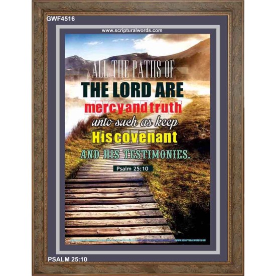 ALL THE PATHS OF THE LORD   Wall Art   (GWF4516)   