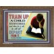 TRAIN UP A CHILD   Frame Scripture    (GWF4681)   