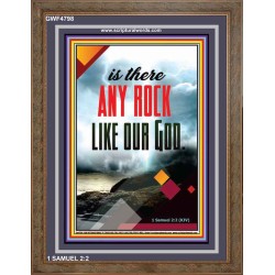 ANY ROCK LIKE OUR GOD   Framed Bible Verse Online   (GWF4798)   