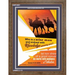 WHO IS A WISE MAN   Framed Bible Verse Online   (GWF4981)   "33x45"