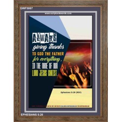ALWAYS GIVING THANKS   Bible Scriptures on Forgiveness Frame   (GWF5067)   