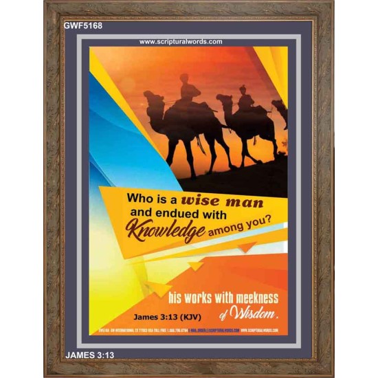 WHO IS A WISE MAN   Large Frame Scripture Wall Art   (GWF5168)   