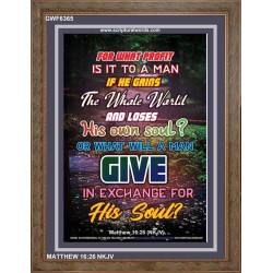 WHAT WILL A MAN GIVE IN EXCHANGE FOR HIS SOUL   Wall Art Poster   (GWF6365)   "33x45"