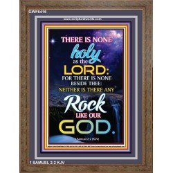 ANY ROCK LIKE OUR GOD   Bible Verse Framed for Home   (GWF6416)   