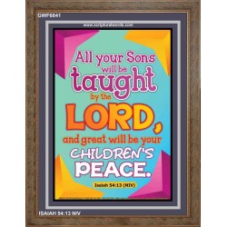 YOUR CHILDREN SHALL BE TAUGHT BY THE LORD   Modern Christian Wall Dcor   (GWF6841)   