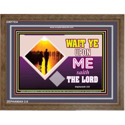 WAIT UPON THE LORD   Custom Frame Scripture   (GWF7534)   "45x33"