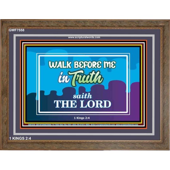 WALK IN TRUTH   Unique Bible Verse Framed   (GWF7558)   