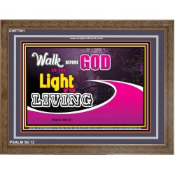 WALK BEFORE GOD   Art & Dcor Framed   (GWF7561)   "45x33"