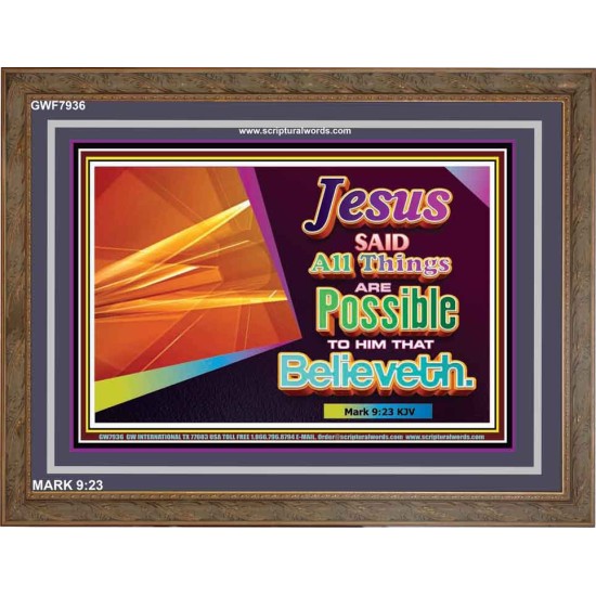 ALL THINGS ARE POSSIBLE   Inspiration Wall Art Frame   (GWF7936)   