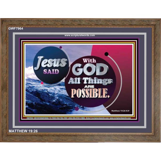 ALL THINGS ARE POSSIBLE   Large Frame   (GWF7964)   