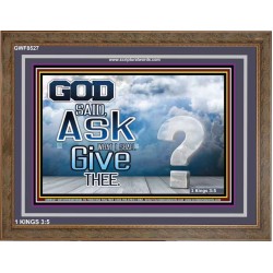 ASK IT SHALL BE GIVEN   Scriptural Framed Signs   (GWF8527)   