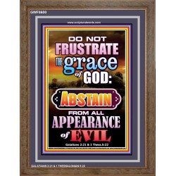 ABSTAIN FROM ALL APPEARANCE OF EVIL   Bible Scriptures on Forgiveness Frame   (GWF8600)   