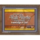 WALK WORTHY   Encouraging Bible Verses Framed   (GWF867)   