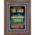 YE SHALL NOT BE ASHAMED   Framed Guest Room Wall Decoration   (GWF8826)   "33x45"