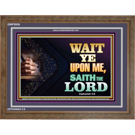 WAIT UPON THE LORD   Bible Scriptures on Forgiveness Acrylic Glass Frame   (GWF8936)   