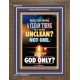 UNCLEAN   Scriptures Wall Art   (GWF9144)   