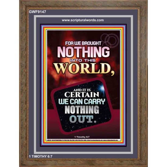 WE BROUGHT NOTHING TO THE WORLD   Frame Scriptures Dcor   (GWF9147)   