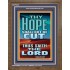 YOUR HOPE SHALL NOT BE CUT OFF   Inspirational Wall Art Wooden Frame   (GWF9231)   "33x45"