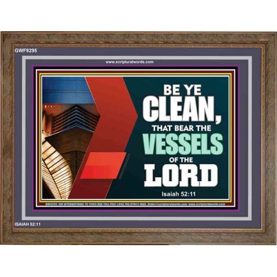 VESSELS OF THE LORD   Frame Bible Verse Art    (GWF9295)   