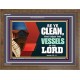 VESSELS OF THE LORD   Frame Bible Verse Art    (GWF9295)   