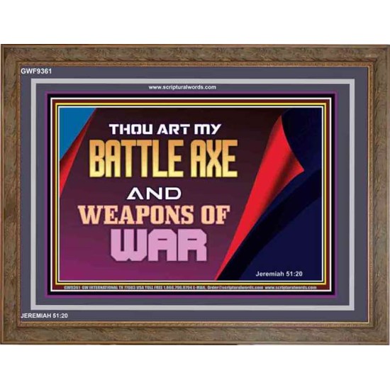YOU ARE MY WEAPONS OF WAR   Framed Bible Verses   (GWF9361)   