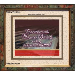 WHOSOEVER BELIEVETH   Custom Framed Scriptural ArtWork   (GWFAITH1296)   "18x16"