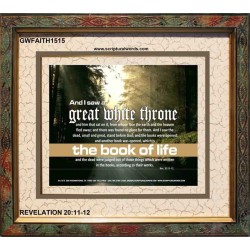 A GREAT WHITE THRONE   Inspirational Bible Verse Framed   (GWFAITH1515)   "18x16"