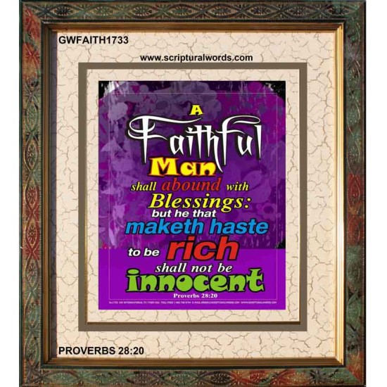 A FAITHFUL MAN   Framed Scripture Art   (GWFAITH1733)   