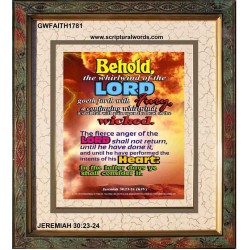 THE WHIRLWIND OF THE LORD   Bible Verses Wall Art Acrylic Glass Frame   (GWFAITH1781)   