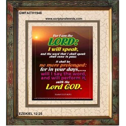 WILL PERFORM IT   Scripture Wall Art   (GWFAITH1946)   "16x18"