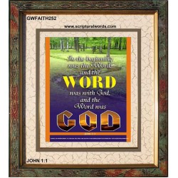 THE WORD WAS GOD   Inspirational Wall Art Wooden Frame   (GWFAITH252)   