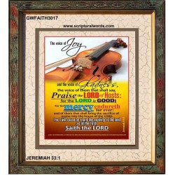 THE VOICE OF JOY   Scripture Wooden Framed Signs   (GWFAITH3017)   