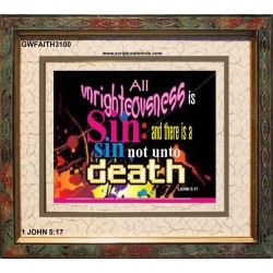 UNRIGHTEOUSNESS IS SIN   Modern Art   (GWFAITH3100)   "18x16"