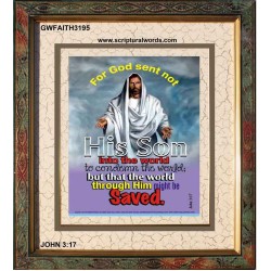 THE WORLD THROUGH HIM MIGHT BE SAVED   Bible Verse Frame Online   (GWFAITH3195)   