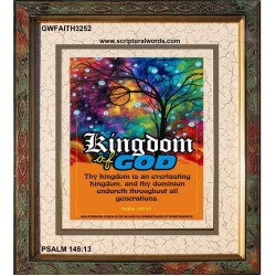 AN EVERLASTING KINGDOM   Framed Bible Verse   (GWFAITH3252)   