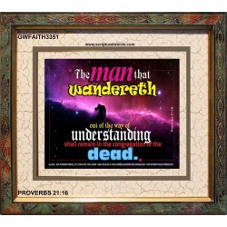 UNDERSTANDING   Inspirational Bible Verse Framed   (GWFAITH3351)   "18x16"