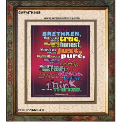 WHATSOVER THINGS ARE JUST   Christian Framed Art   (GWFAITH3458)   "16x18"