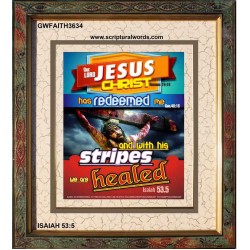 WITH HIS STRIPES   Bible Verses Wall Art Acrylic Glass Frame   (GWFAITH3634)   "16x18"