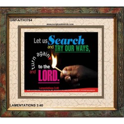 TRY OUR WAYS   Bible Verses Frames Online   (GWFAITH3764)   "18x16"