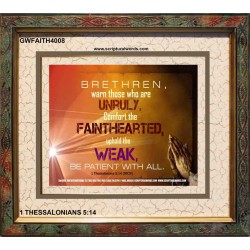 UPHOLD THE WEAK   Inspirational Wall Art Frame   (GWFAITH4008)   "18x16"