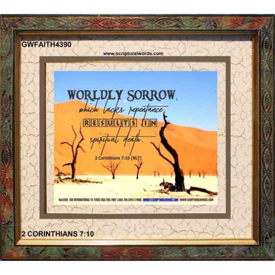 WORDLY SORROW   Custom Frame Scriptural ArtWork   (GWFAITH4390)   