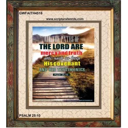 ALL THE PATHS OF THE LORD   Wall Art   (GWFAITH4516)   