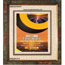 TRUST ALSO IN HIM   Inspirational Bible Verses Framed   (GWFAITH4781)   "16x18"