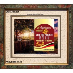 RIGHTEOUSNESS AND LIFE   Christian Wall Dcor Frame   (GWFAITH5034)   
