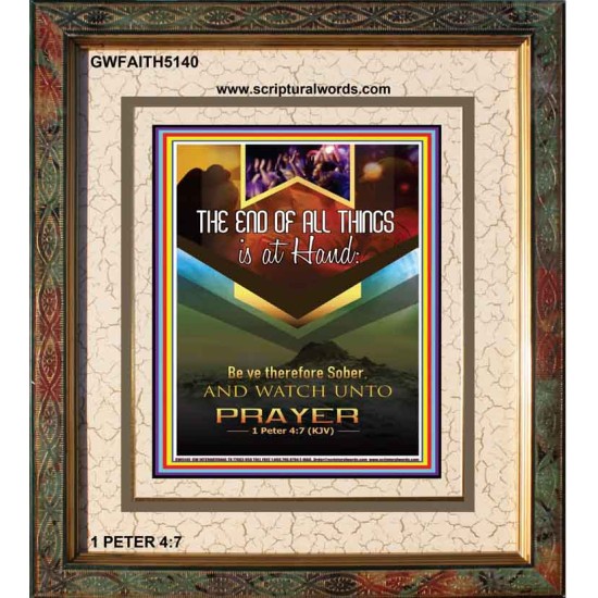 WATCH UNTO PRAYER   Portrait of Faith Wooden Framed   (GWFAITH5140)   