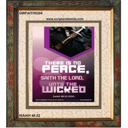 THERE IS NO PEACE    Framed Bedroom Wall Decoration   (GWFAITH5304)   